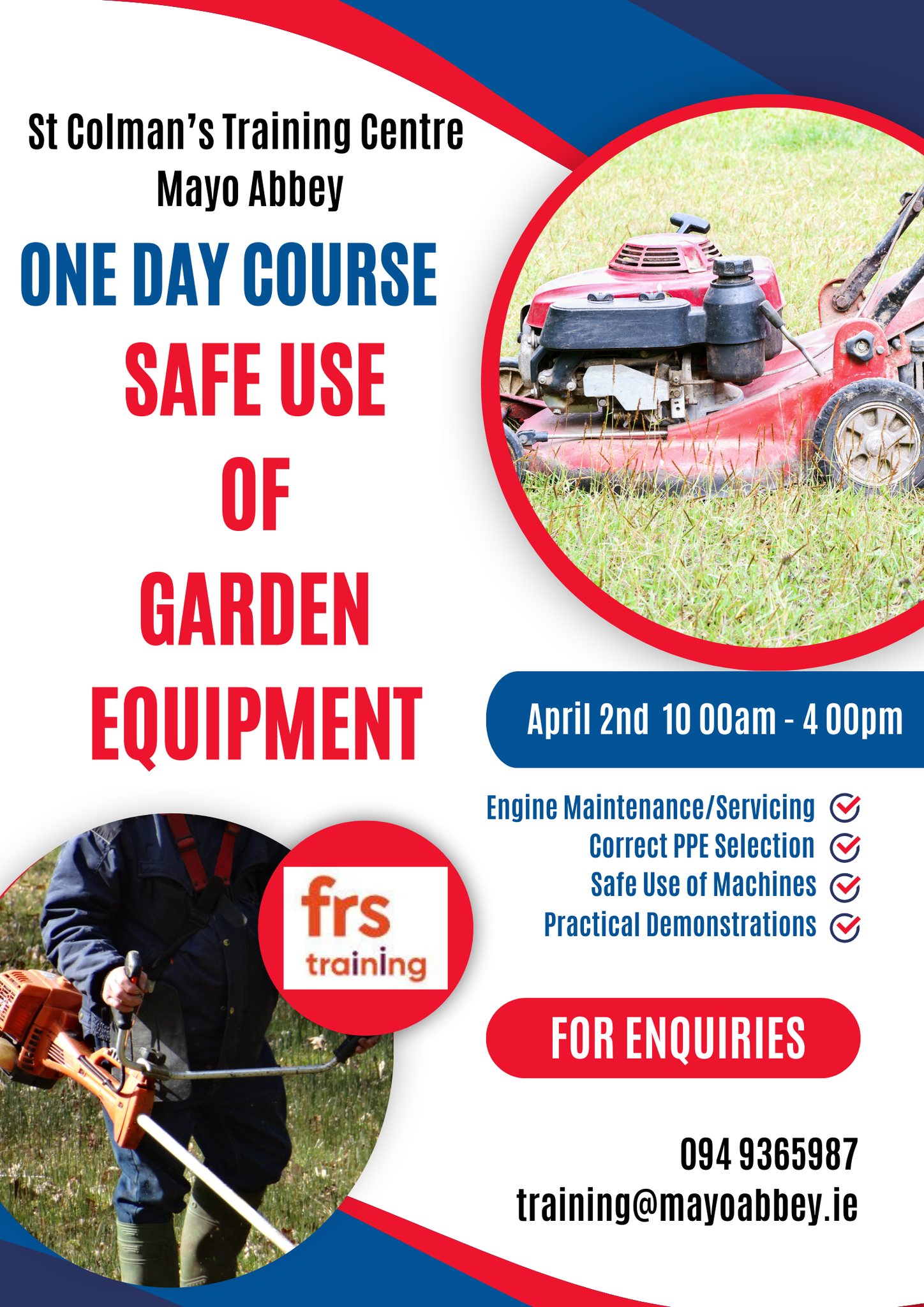 ** Safe Use Of Garden Equipment – One Day Course**